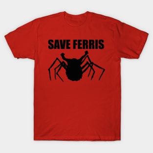 Save Ferris  The Thing T-Shirt